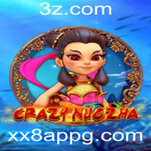 CrazyNuoZha: Descubra o Mundo Empolgante do Novo Jogo na xx8 app